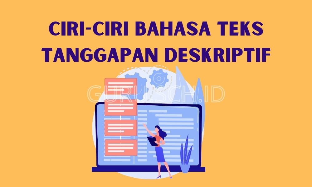 ciri ciri teks tanggapan deskriptif